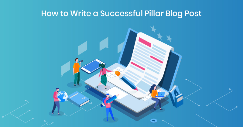 Pillar Blog Posts